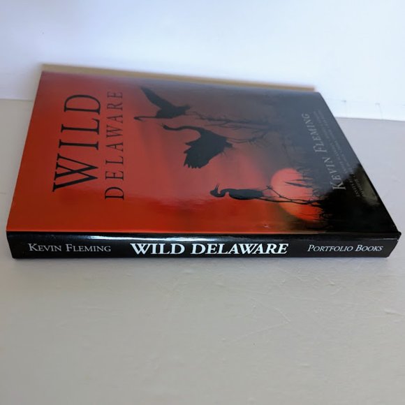SPECIAL Signed 1st Ed Wild Delaware Kevin Fleming Coffee Table Book 4 Prints PKG - Picture 13 of 16